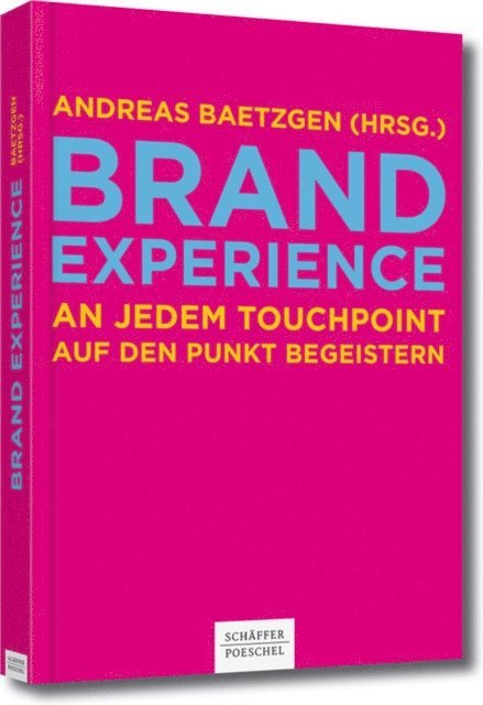 Andreas Baetzgen - Brand  Experience, E-bok