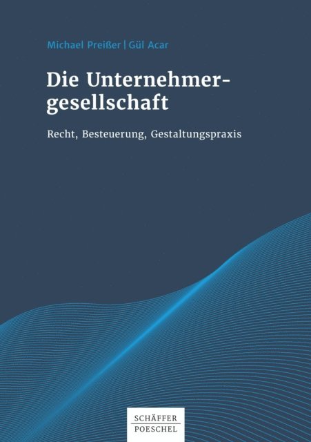 Gul Acar, Michael Preier - Die Unternehmergesellschaft, E-bok