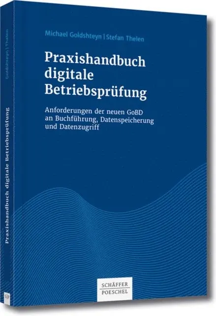 Stefan Thelen, Michael Goldshteyn - Praxishandbuch digitale Betriebsprüfung, E-bok. Tillgänglighet: Lägg i varukorg