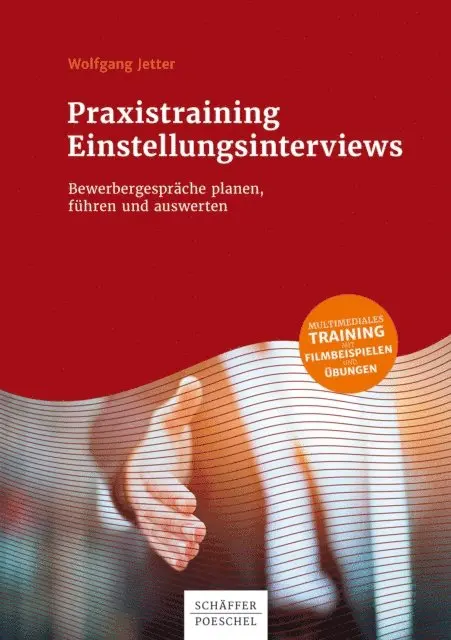 Wolfgang Jetter - Praxistraining Einstellungsinterviews, E-bok. Tillgänglighet: Lägg i varukorg
