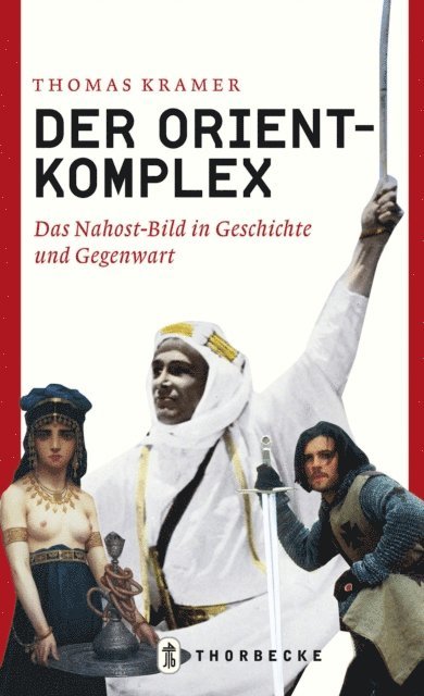Thomas Kramer - Der Orient-Komplex, E-bok