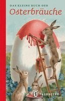 Patrick Wittmann - Das kleine Buch der Osterbräuche, Inbunden. Tillgänglighet: Lägg i varukorg