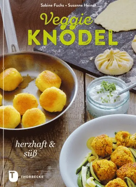 Sabine Fuchs, Susanne Heindl - VeggieKnödel, E-bok. Tillgänglighet: Lägg i varukorg