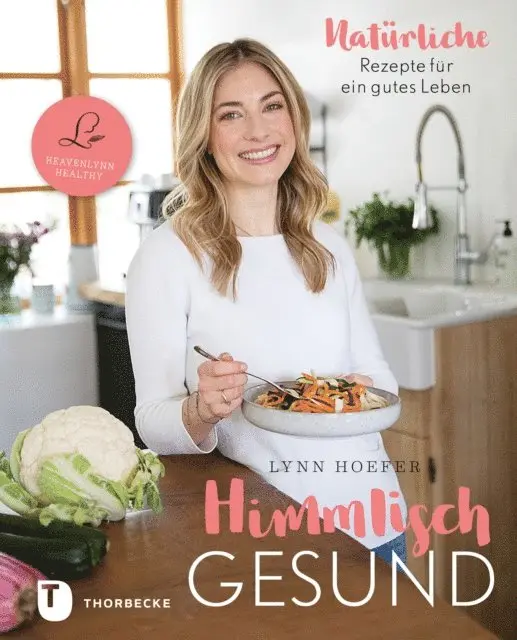 Lynn Hoefer - Himmlisch gesund, E-bok. Tillgänglighet: Lägg i varukorg