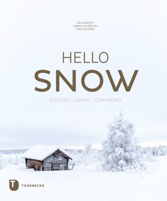 Saskia van Deelen, Vera Schaper, Julia Cawley - Hello Snow, E-bok