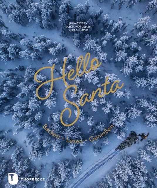 Vera Schaeper, Saskia van Deelen - Hello Santa, E-bok