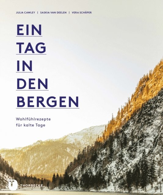 Vera Schaper, Saskia van Deelen - Ein Tag in den Bergen, E-bok