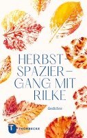 Herbstspaziergang mit Rilke, Inbunden