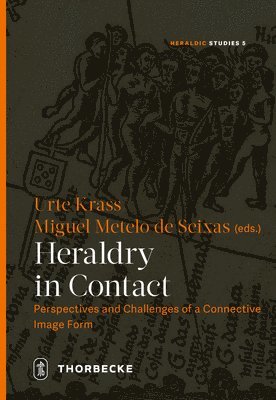 Heraldry in Contact: Perspectives and Challenges of a Connective Image Form