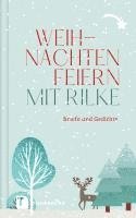 Weihnachten feiern mit Rilke, Inbunden. Tillgänglighet: Lägg i varukorg