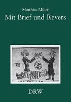 Mit Brief Und Revers: Das Lehenswesen Wurttembergs Im Spatmittelalter. Quellen, Funktion, Topographie
