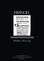 Jan Thorbecke Verlag - Francia: Mittelalter /Moyen Age, Inbunden. Tillgänglighet: Tillfälligt slut