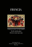 Jan Thorbecke Verlag - Francia: 19./20. Jahrhundert - Histoire Contemporaine, Inbunden. Tillgänglighet: Lägg i varukorg