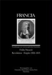 Jan Thorbecke Verlag - Francia: Fruhe Neuzeit - Revolution - Empire 1500-1815, Inbunden. Tillgänglighet: Lägg i varukorg