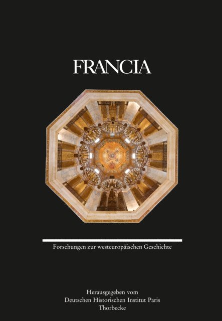 Deutsches Historisches Institut Paris - Francia, Band 41, E-bok. Tillgänglighet: Lägg i varukorg