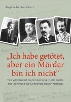 Birgit Kofler-Bettschart - "Ich habe getötet, aber ein Mörder bin ich nicht", Inbunden. Tillgänglighet: Lägg i varukorg
