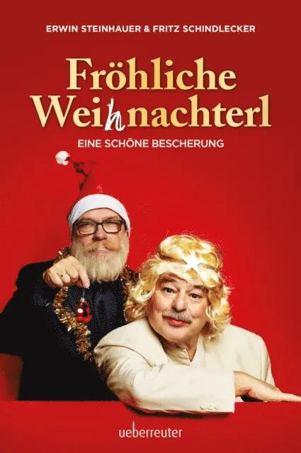Erwin Steinhauer, Fritz Schindlecker - Fröhliche Weihnachterl, E-bok. Tillgänglighet: Lägg i varukorg