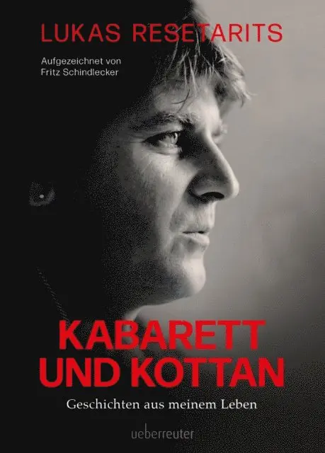 Fritz Schindlecker, Lukas Resetarits - Lukas Resetarits - Kabarett und Kottan, E-bok. Tillgänglighet: Lägg i varukorg