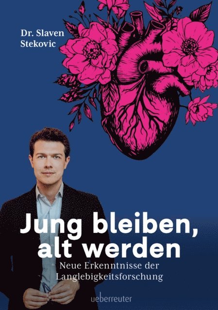 Slaven Stekovic - Jung bleiben, alt werden, E-bok