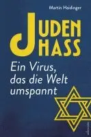 Martin Haidinger - Judenhass. Ein Virus, das die Welt umspannt, Inbunden. Tillgänglighet: Lägg i varukorg