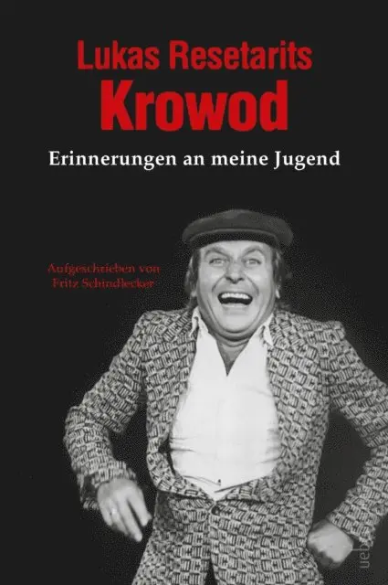 Lukas Resetarits, Fritz Schindlecker - Lukas Resetarits - Krowod, E-bok. Tillgänglighet: Lägg i varukorg
