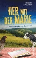 Herbert Hirschler - Her mit der Marie, Häftad