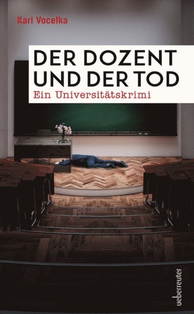 Karl Vocelka - Der Dozent und der Tod, E-bok