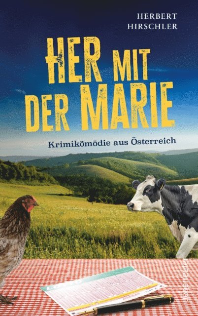 Herbert Hirschler - Her mit der Marie, E-bok