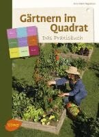 Anne-Marie Nageleisen - Gärtnern im Quadrat - Das Praxisbuch, Häftad