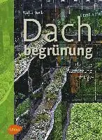 Walter Kolb - Dachbegrünung, Inbunden. Tillgänglighet: Lägg i varukorg