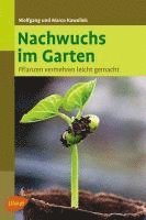 Wolfgang Kawollek, Marco Kawollek - Nachwuchs im Garten, Häftad