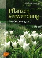 Wolfgang Borchardt - Pflanzenverwendung, Inbunden. Tillgänglighet: Lägg i varukorg