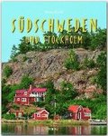 Reise durch SDSCHWEDEN und STOCKHOLM