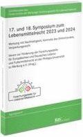 17. und 18. Symposium zum Lebensmittelrecht 2023 und 2024