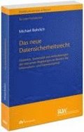 Das neue Datensicherheitsrecht