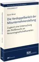Dario Wind - Die Verdoppelbarkeit der Mitunternehmerstellung, Häftad