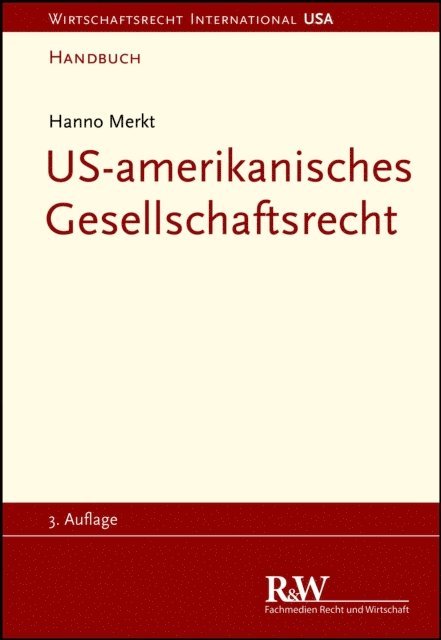 Hanno Merkt - US-amerikanisches Gesellschaftsrecht, E-bok
