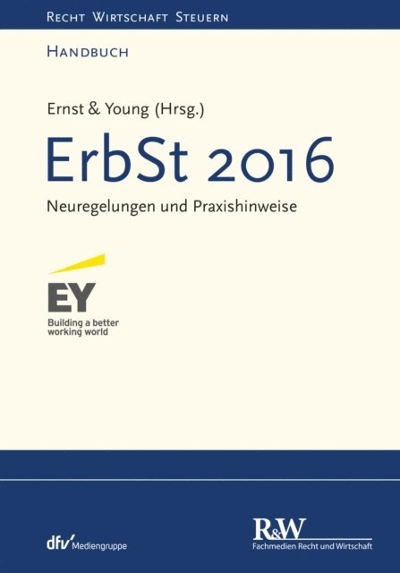Ernst & Young - ErbSt 2016, E-bok
