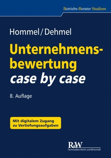 Inga Dehmel, Michael Hommel - Unternehmensbewertung case by case, E-bok