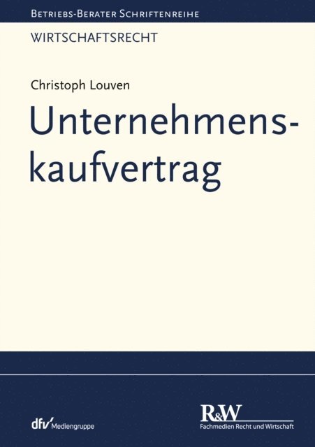 Christoph Louven - Unternehmenskaufvertrag, E-bok
