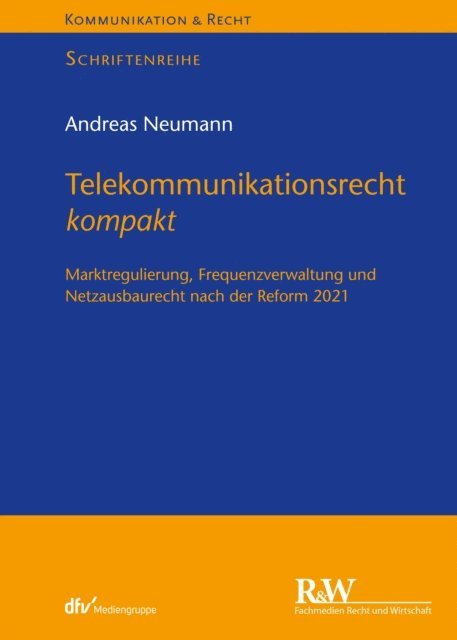Andreas Neumann - Telekommunikationsrecht kompakt, E-bok