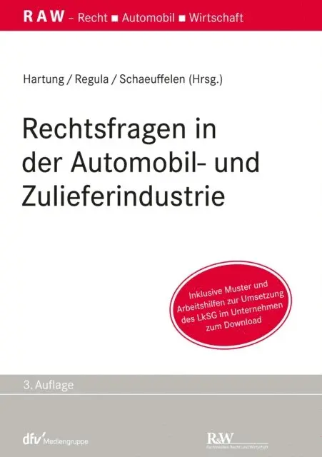 Angelika Schaeuffelen, Sven Regula, Sven Hartung - Rechtsfragen in der Automobil- und Zulieferindustrie, E-bok. Tillgänglighet: Lägg i varukorg