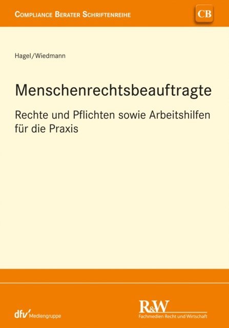 Michael Wiedmann, Ulrich Hagel - Menschenrechtsbeauftragte, E-bok