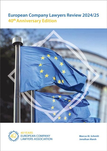 Jonathan Marsh, Marcus M. Schmitt - European Company Lawyers Review 2024/25, E-bok. Tillgänglighet: Lägg i varukorg