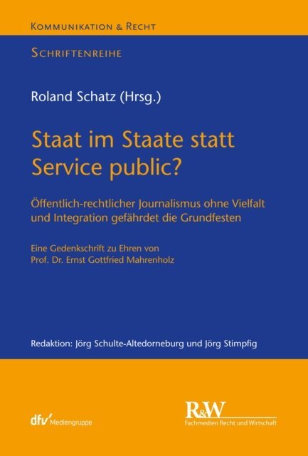 Roland Schatz - Staat im Staate statt Service public?, E-bok