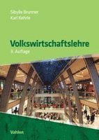 Sibylle Brunner, Karl Kehrle - Volkswirtschaftslehre, Inbunden