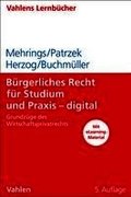 B�rgerliches Recht f�r Studium und Praxis - digital