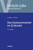 Monika Anders, Burkhard Gehle - Das Assessorexamen im Zivilrecht, Häftad