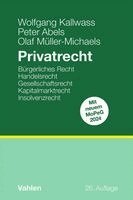 Wolfgang Kallwass, Peter Abels, Olaf Müller-Michaels - Privatrecht, Inbunden