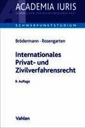 Internationales Privat- und Zivilverfahrensrecht